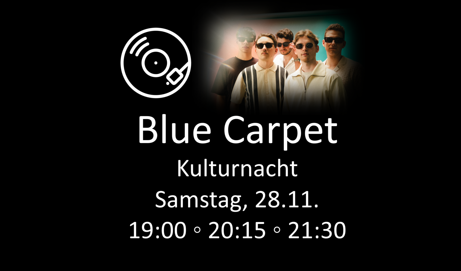 Blue Carpet im Laufwerk