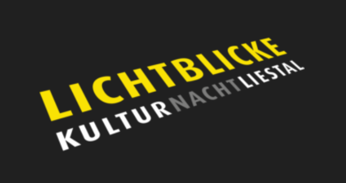 Lichtblicke Kulturnacht Liestal