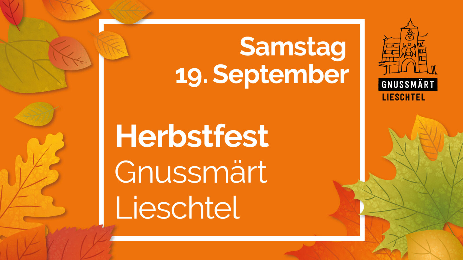 Herbstfest Gnussmärt Lieschtel
