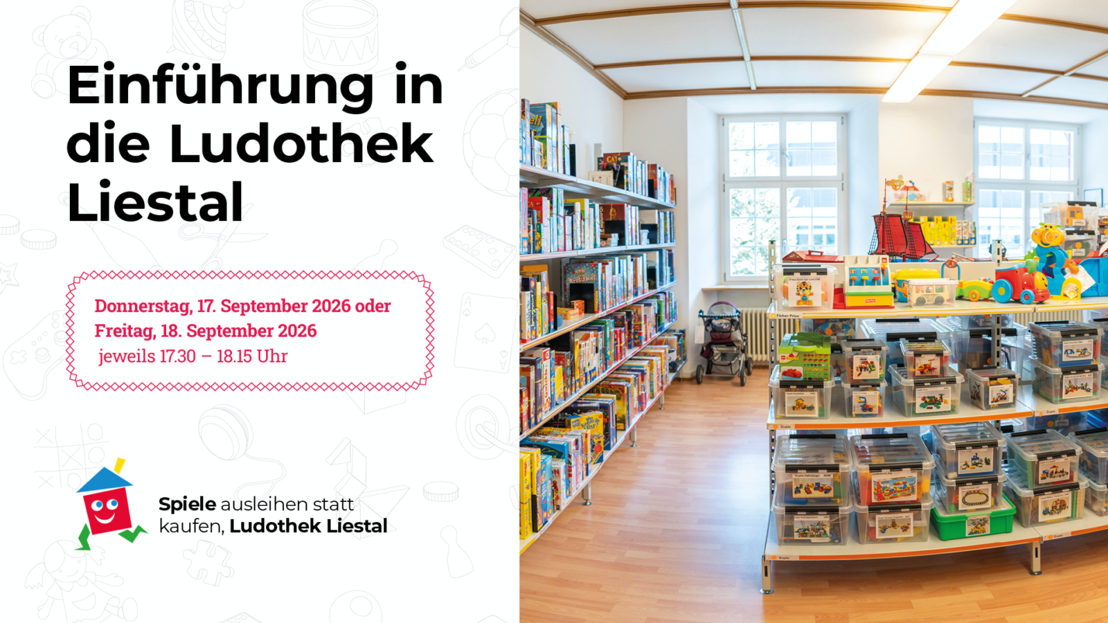 Einführung in die Ludothek Liestal